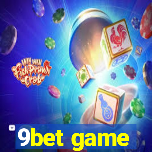 9bet game